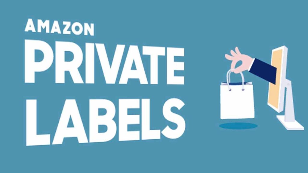 Amazon Private Label Brands