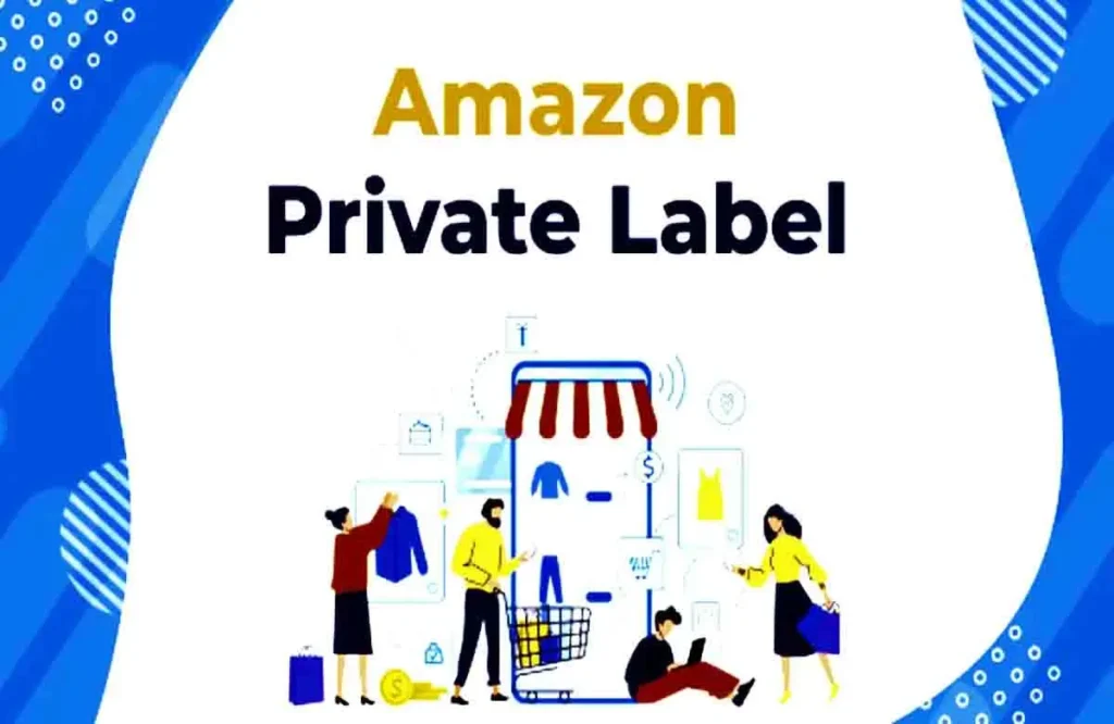 Private Label Amazon Business