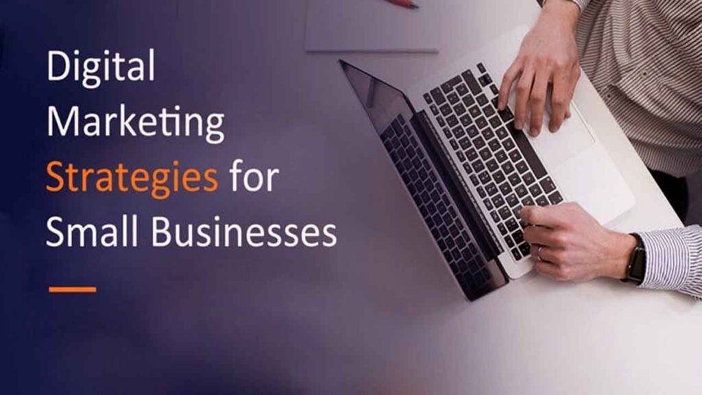 Digital Marketing for Small Businesses