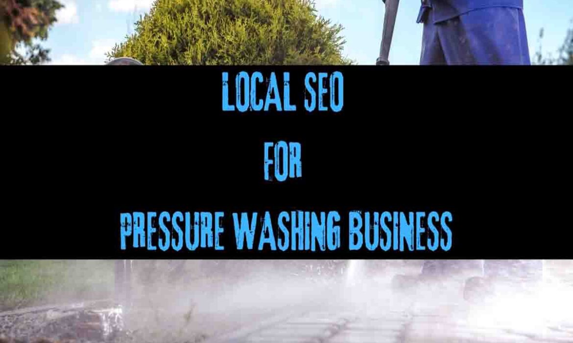 Pressure Washing SEO Services
