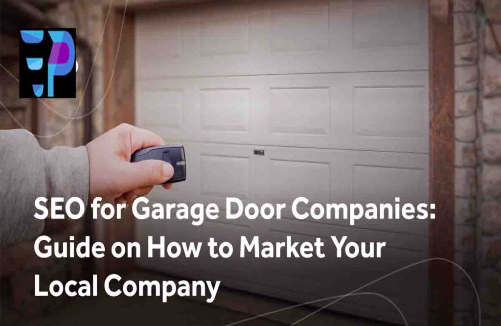 SEO for Garage Door Companies