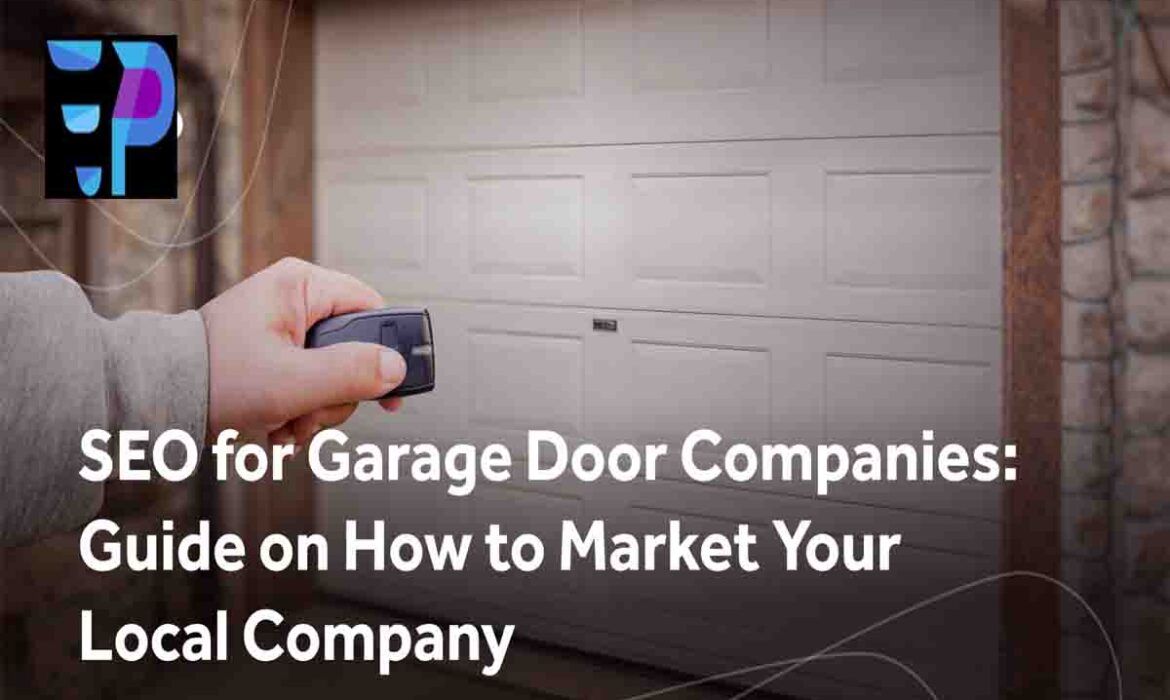 SEO for Garage Door Companies