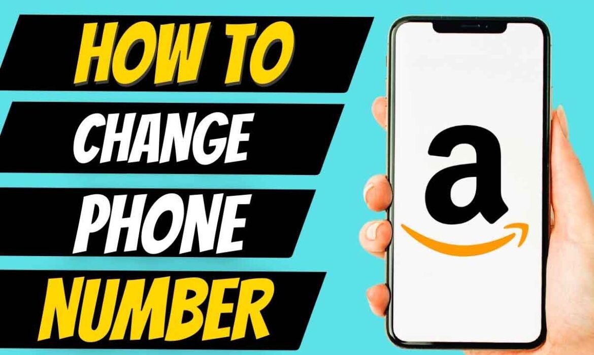 How to change phone number on Amazon account in 2025