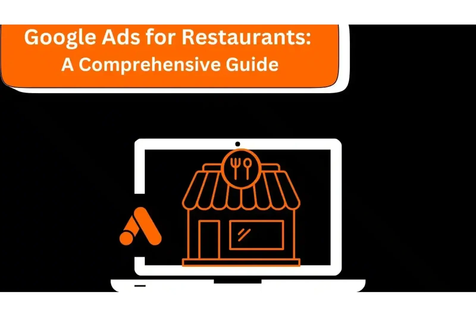 Google ads for the restaurants get the more local leads by the google ads.