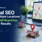 Local SEO for Multiple Locations: Rank All Branches in Top Results